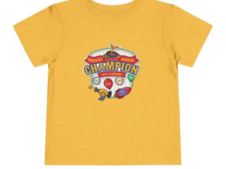 Midway Mania Champion  - Toddler T-shirt Cheap