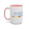 Go to Disney, Eat Snacks, Be Happy - Mug, 11oz Online Sale