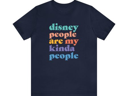 Disney People Are My Kinda People - Adult Unisex Tshirt Sale