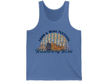 Welcome to my World EPCOT Food & Wine Festival Unisex Jersey Tank Cheap