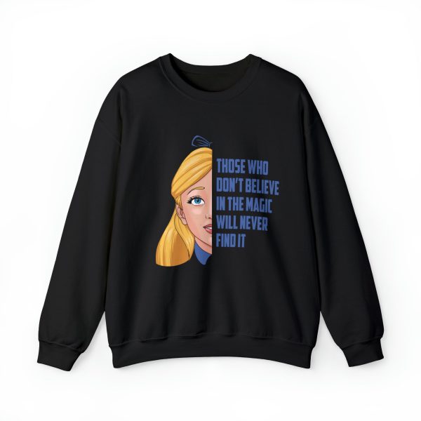 Alice in Wonderland Quote - Those Who Don t Believe in the Magic Will Never Find It - Unisex Crewneck Sweatshirt Cheap