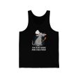 I m Just Here for the Food Unisex Jersey Tank Supply