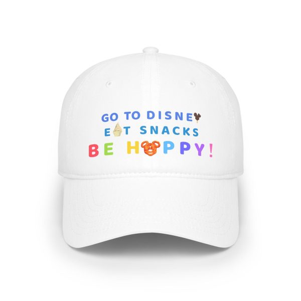 Go to Disney, Eat Snacks, Be Happy - Low Profile Baseball Cap For Discount