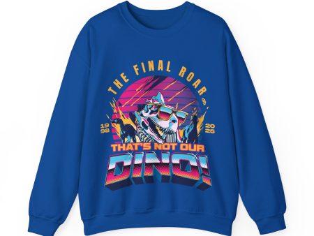 The Final Roar- DINOSAUR - Adult Crewneck Sweatshirt For Cheap