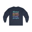 Disney People Are My Kinda People - Long Sleeve Tee Fashion