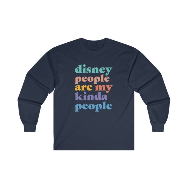 Disney People Are My Kinda People - Long Sleeve Tee Fashion