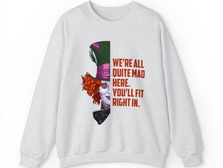 Mad Hatter Quote - Unisex Crewneck Sweatshirt Supply