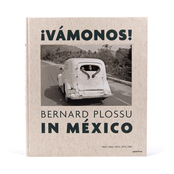 ¡Vámonos! Bernard Plossu en México, Edición #1 Online Hot Sale