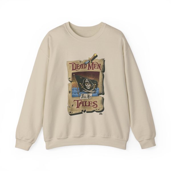 Dead Men Tell No Tales - Adult Sweatshirt Supply