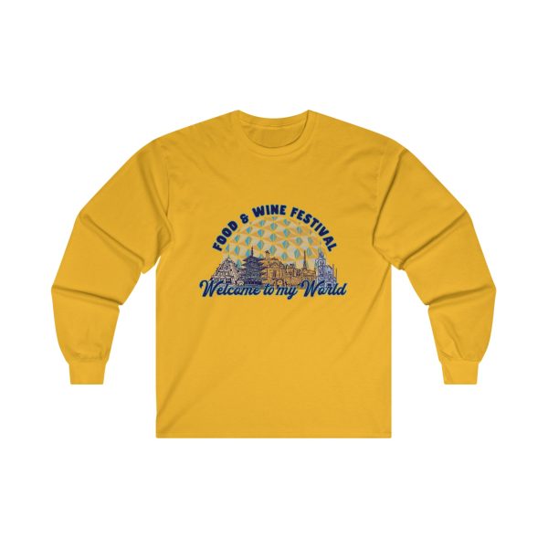 Welcome to my World EPCOT Food & Wine Festival Long Sleeve Shirt | Adult Unisex on Sale