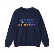 Go to Disney, Eat Snacks, Be Happy - Adult Crewneck Sweatshirt Hot on Sale