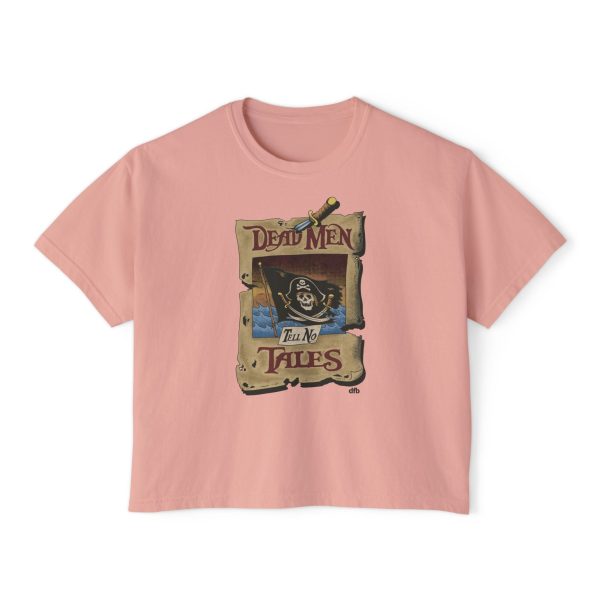 Dead Men Tell No Tales - Women s Boxy Tee For Sale