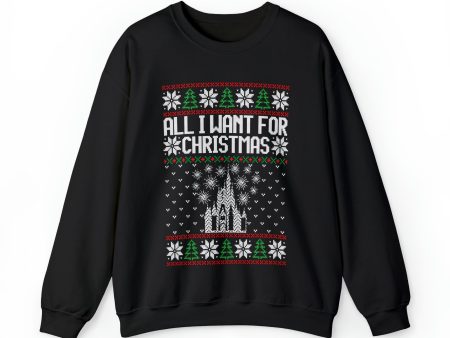 Disney World Ugly Sweater All I Want for Christmas - Adult Crewneck Sweatshirt on Sale