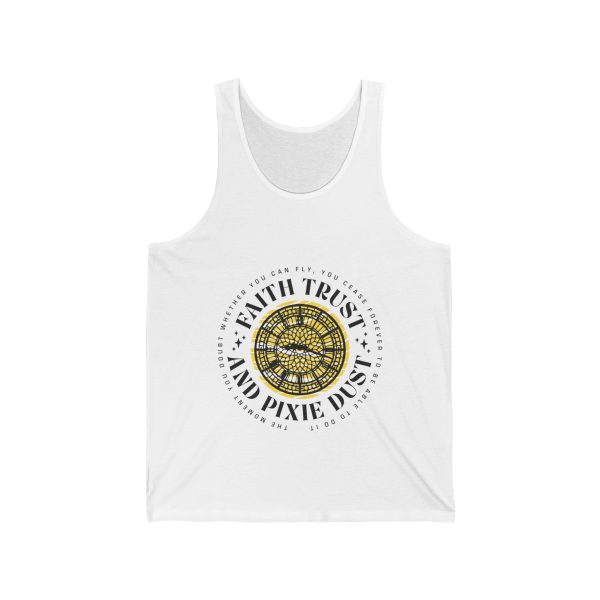 Faith, Trust & Pixie Dust Unisex Tank Top For Discount