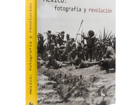 México: Fotografía y Revolución, Edición #01 For Discount