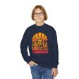 There s A Great Big Beautiful Tomorrow - Youth Crewneck Sweatshirt Online