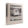 ¡Vámonos! Bernard Plossu en México, Edición #1 Online Hot Sale