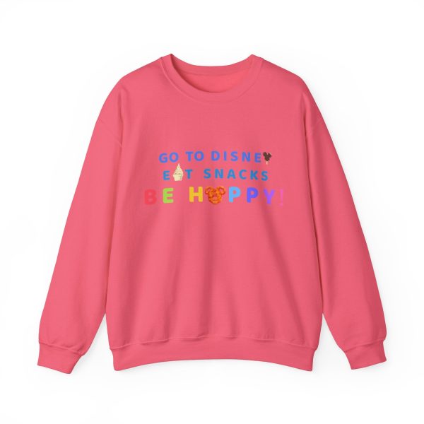 Go to Disney, Eat Snacks, Be Happy - Adult Crewneck Sweatshirt Hot on Sale