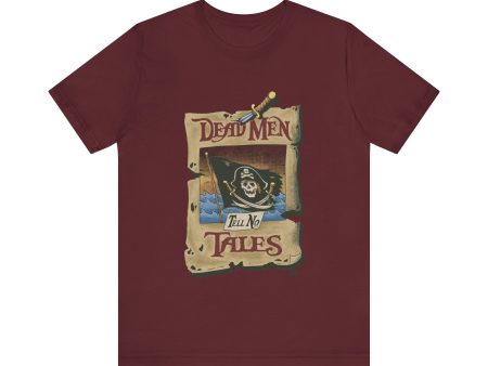 Dead Men Tell No Tales - Adult Tee Shirt Discount