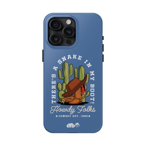 Howdy Folks  - Apple Phone Case Fashion